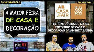 MEGA FEIRA "AB CASA FAIR" CHEGA EM SÃO PAULO