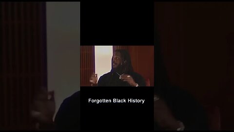 ❗️ Just listen ❗️ 032 | Forgotten Black History #youtubeblack #blackhistory