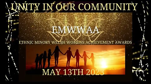 Ethnic Minority Welsh Women Achievement Association- (EMWWAA) PART 2
