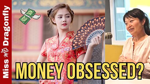 Why Chinese Women Talk About Money | Conversations With Miss Dragonfly