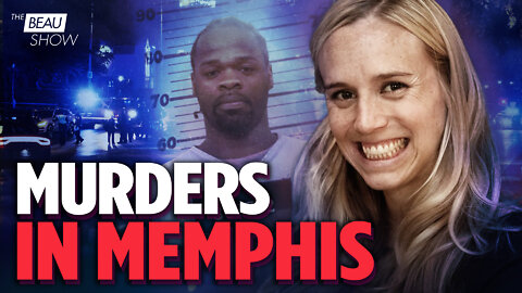 Murders In Memphis | The Beau Show