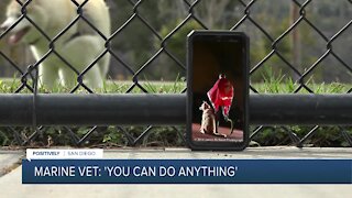 Marine Vet: 'You can do anything'