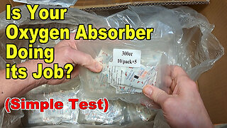 Is Your Oxygen Absorber Doing it's Job? (From a Livestream)