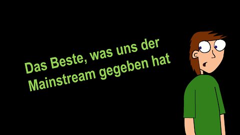 Das Beste, was uns der Mainstream gegeben hat [Comic]