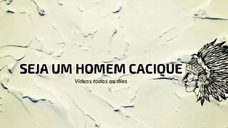 Seja um homem cacique! LIVE 45