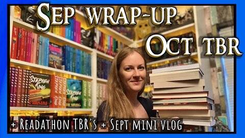 September wrap up & October TBR + 4 readathon TBRs: Spoopathon, Vampathon, Gothtober & Halloweekend