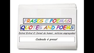 Notícias engraçadas: Cadeado é preso! [Frases e Poemas]