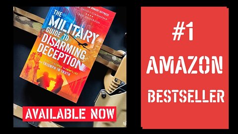 The Military Guide to Disarming Deception Book Trailer #1 | Col. David Giammona and Troy Anderson