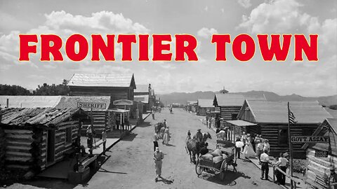 Frontier Town (Branding the Badlands)