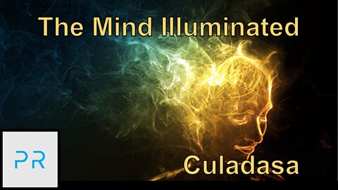 The Mind Illuminated - Culadasa