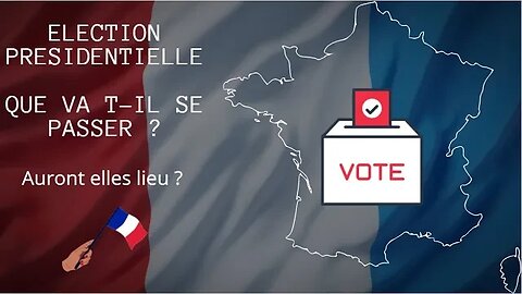 #ELECTIONS PRESIDENTIELLES ** AURONT ELLES LIEUX ? ** REPORT ? ANNULATION ?? MLP OU MANU ?