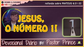 ELE É O NÚMERO 1! NOSSA MAIOR PRIORIDADE! | Pastor Joseph Prince - Devocional | EVANGELHO DA GRAÇA