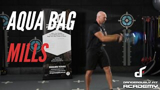 How To Perform Aqua Bag Mills