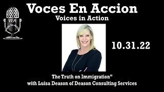 10.31.22 - “The Truth on Immigration” - Voices In Action