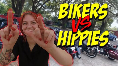 Bikers versus Hippies in 2022