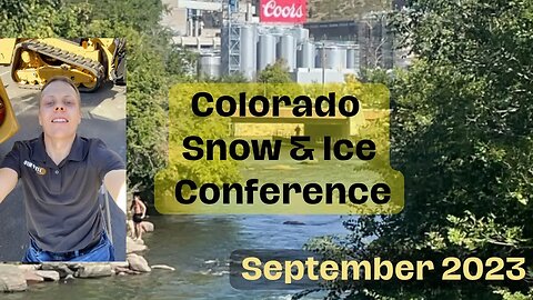 Colorado Snow & Ice Conference and Exploration
