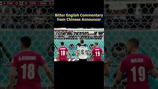 Bitter Chinese Announcer for World Cup Match