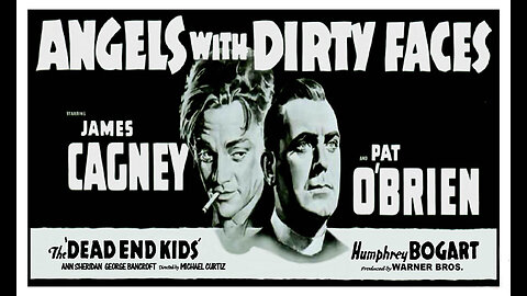 Angels With Dirty Faces (Movie Trailer) 1938