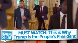 MUST WATCH: This is Why Trump is the People's President