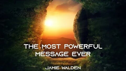 THE MOST POWERFUL MESSAGE -THE RESURRECTION1