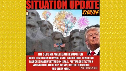 SITUATION UPDATE 7/5/24 - Trump & Biden Debate, Israel & Hezbollah, Gcr/Restored Republic