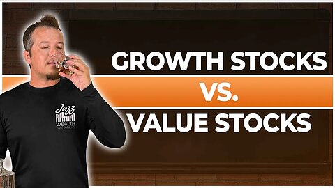 Growth Stocks Or Value Stocks? Which Is Better?