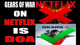 Netflix will RUIN Gears of War just LIKE The Witcher and Resident Evil!
