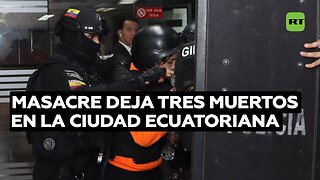 Terror en Manta: otra masacre deja tres muertos en la ciudad ecuatoriana