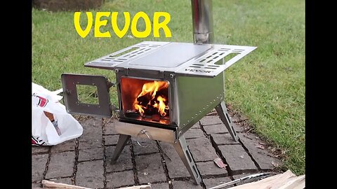 VEVOR Hot Tent Stove - First Burn