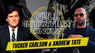 Andrew Tate FULL INTERVIEW UNCUT with Tucker Carlson