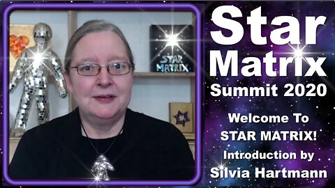 Star Matrix Summit Introduction To Star Matrix by Silvia Hartmann