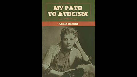 My Path to Atheism by Annie Besant - Audiobook