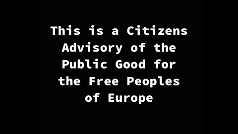 Citizens Public Welfare Advisory to the Free Peoples of Europe