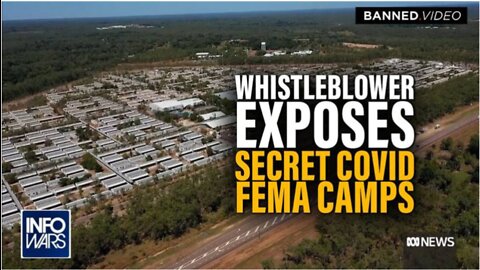 Whistleblower Exposes Secret Covid FEMA Camps [VIDEO]