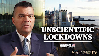 Dr. Paul Alexander : No Evidence that "Outrageous" Lockdowns Help Stop the Spread of COVID | CLIP