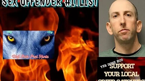 🔥🔥🔥 Sex Offender Hitlist volume 125 🔥🔥🔥