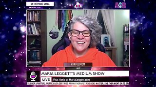 Maria Leggett's Medium Show - November 22, 2023