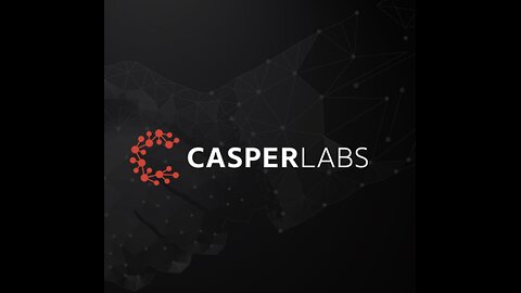 My thoughts on Casper labs “let’s re-adjust, and reconfirm”