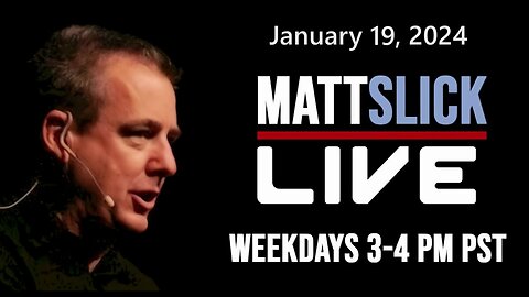 Matt Slick Live, 1/19/2024