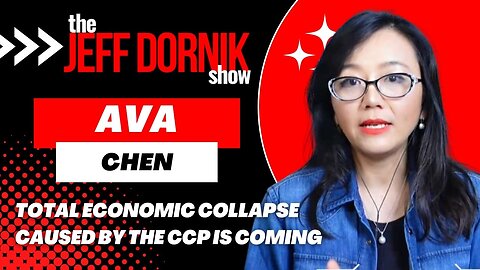 Ava Chen Warns That Total Economic Collapse Caused by the CCP is Coming