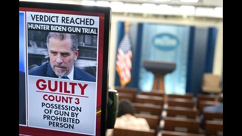 Hunter Biden Convicted. Was it Fair & Equal Justice?