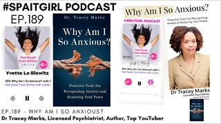 Why Am I So Anxious? w/Dr. Tracey Marks || Yvette Le Blowitz #mentalhealthawareness #anxiety