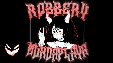 MURDAPLAYA - ROBBERY