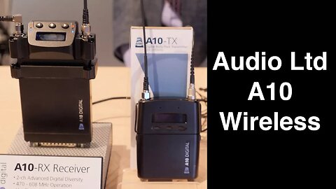 Audio Ltd A10 Wireless Microphone System - Sound Devices NAB 2018