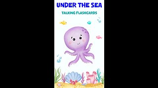 Dive into the Ocean: Talking Flashcards for Kids - Under the Sea Edition