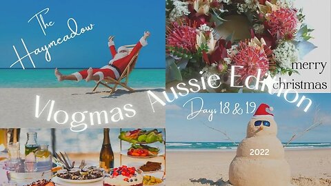 Vlogmas 2022 - Australian Edition | Days 18 & 19 | Advent Calendar Countdown | Aussie Sewing Vlog
