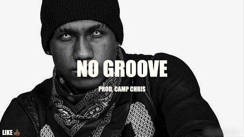 NO GROOVE (Hopsin x ScHoolboy Q Type Beat x Horrorcore Type Beat) Prod. Camp Chris