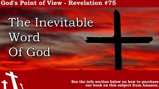 Revelation #75 - The Inevitable Will of God | God's Point of View