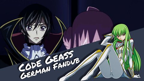 Ich habe vor Britannia zu vernichten - Code Geass GERMAN FANDUB v2 | Otaku Explorer