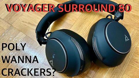 Poly Voyager Surround 80 UC Headphones Review